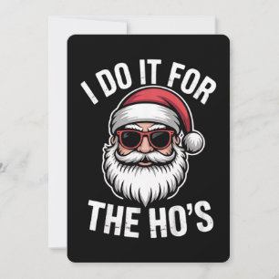 Cartes Pour Fêtes Annuelles Je le fais pour les Hos Funny Noël Santa Vintage
