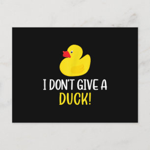 Cartes Pour Fêtes Annuelles Je ne donne pas de canard drôle en caoutchouc cana