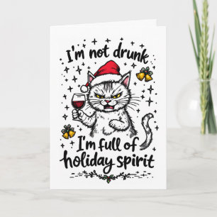 Cartes Pour Fêtes Annuelles Je ne suis pas ivre, je suis plein d'esprit de Noë