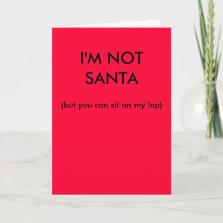 Cartes Pour Fêtes Annuelles Je ne suis pas Père Noël (mais vous peut se
