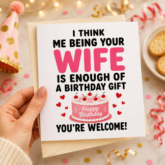 Cartes Pour Fêtes Annuelles je pense que le fait d'être votre femme est un cad