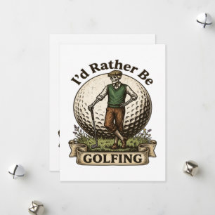 Cartes Pour Fêtes Annuelles Je préférerais jouer au golf