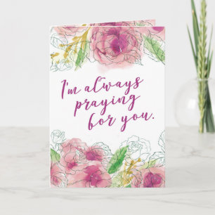 Cartes Pour Fêtes Annuelles Je prie toujours pour toi