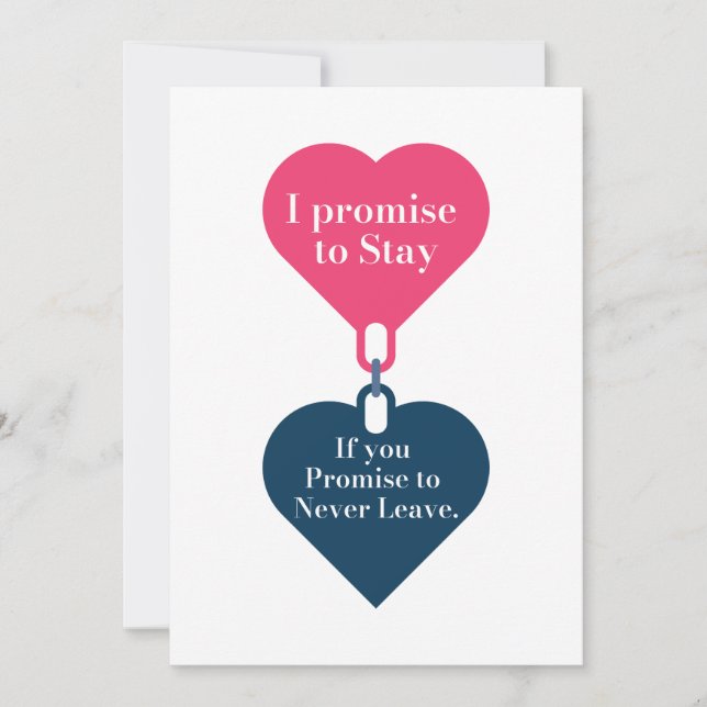 Cartes Pour Fêtes Annuelles Je promets de rester, si vous promettez de ne jama (Devant)