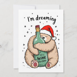 Cartes Pour Fêtes Annuelles Je rêve d'un Noël de vin