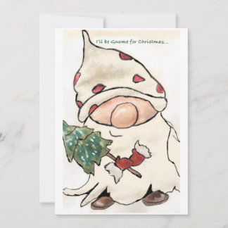 Cartes Pour Fêtes Annuelles Je serai Gnome pour Noël