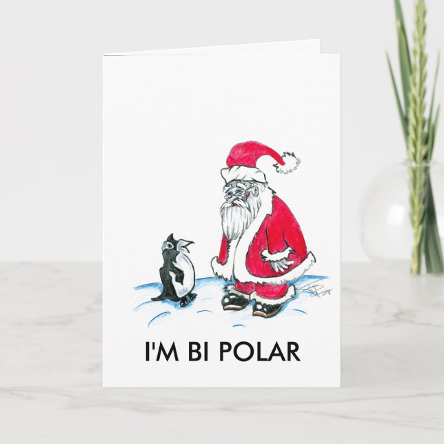 CARTES POUR FÊTES ANNUELLES JE SUIS BI POLAR (Devant)