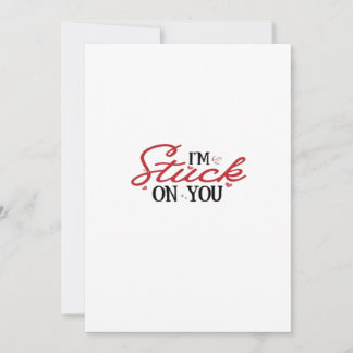 Cartes Pour Fêtes Annuelles Je suis coincé sur toi cadeau sincère de la Saint-