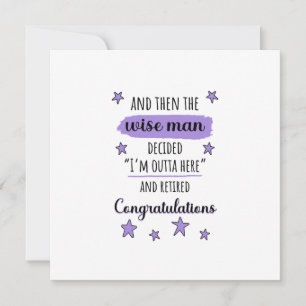 Cartes Pour Fêtes Annuelles Je suis dehors ici" Drôle retraite