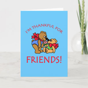 Cartes Pour Fêtes Annuelles Je suis heureux pour les amis Thanksgiving Apparel