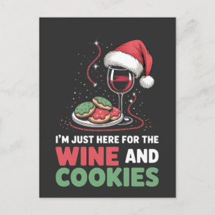Cartes Pour Fêtes Annuelles Je suis juste ici pour le vin et les biscuits de N