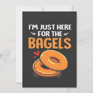 Cartes Pour Fêtes Annuelles Je suis juste là pour les bagels de nourriture jui