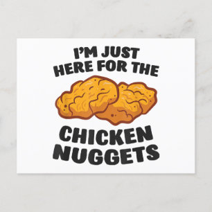 Cartes Pour Fêtes Annuelles Je suis juste là pour les nuggets de poulet