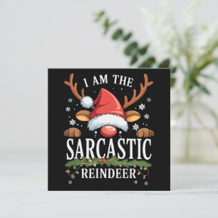Cartes Pour Fêtes Annuelles Je Suis Le Cerf Sarcastique De Noël