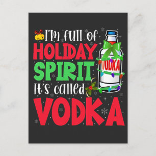 Cartes Pour Fêtes Annuelles Je suis plein d'esprit de Noël, ça s'appelle Vodka