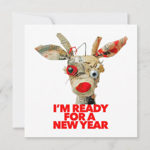 Cartes Pour Fêtes Annuelles Je suis prêt pour une nouvelle année drôle de renn