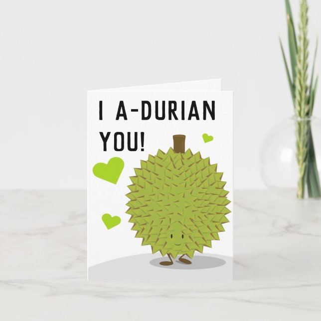 Cartes Pour Fêtes Annuelles Je T'Adore Pun De Nourriture Durian Cartoon (Devant)