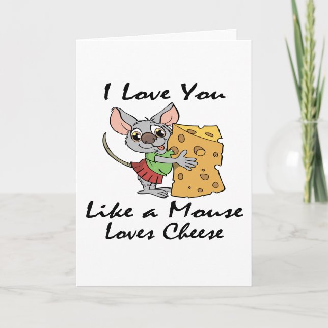 Cartes Pour Fêtes Annuelles Je t'aime comme une souris aime le noir de fromage (Devant)