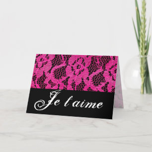 Cartes Pour Fêtes Annuelles Je T'aime Hot Pink/Black Lace