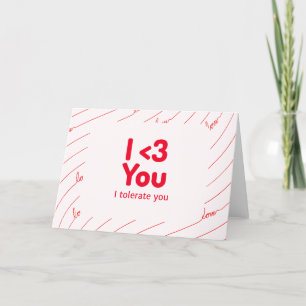 Cartes Pour Fêtes Annuelles Je t'aime... Je te tolère