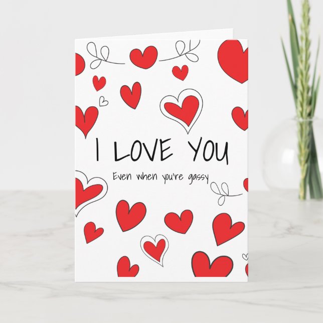 Cartes Pour Fêtes Annuelles Je t'aime même quand tu es Gassy Holiday Card (Devant)