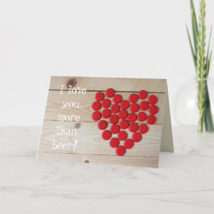 Cartes Pour Fêtes Annuelles Je t'aime plus que la brasserie