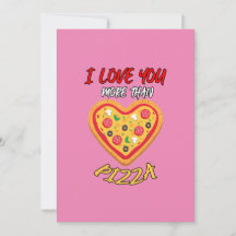 Je t'aime plus que la pizza drôle de Saint Valenti