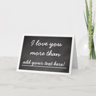 Cartes Pour Fêtes Annuelles Je t'aime plus que - Valentine personnalisée