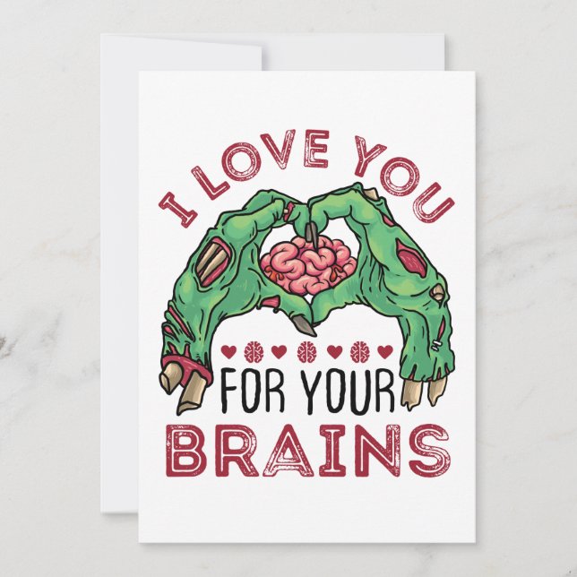 Cartes Pour Fêtes Annuelles Je t'aime pour tes cerveaux Zombie Saint Valentin (Devant)