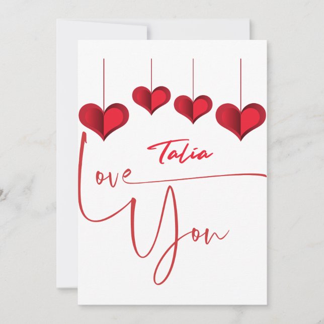 Cartes Pour Fêtes Annuelles Je t'aime Talia- Le cadeau parfait pour Talia  (Devant)
