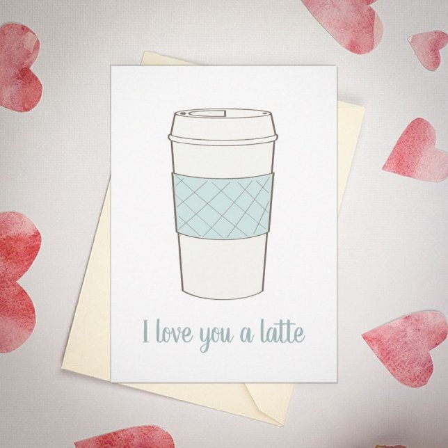 Cartes Pour Fêtes Annuelles Je t'aime tasse de café Latte Valentine (Créateur téléchargé)