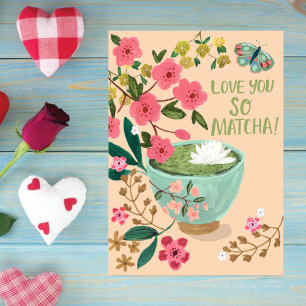 Cartes Pour Fêtes Annuelles Je t'aime tellement Matcha l Funny Floral Butterfl