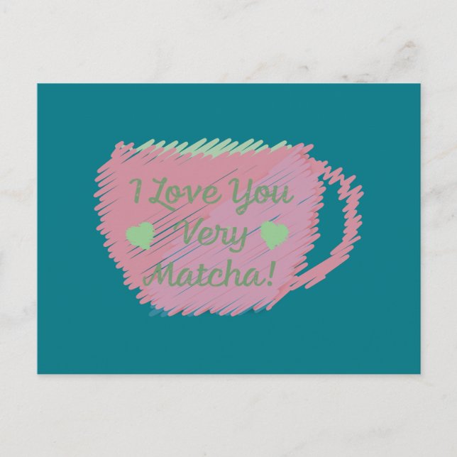 Cartes Pour Fêtes Annuelles Je t'aime très Matcha (Devant)
