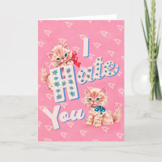 Cartes Pour Fêtes Annuelles Je te déteste