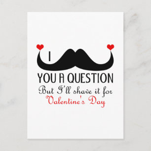 Cartes Pour Fêtes Annuelles Je te moustache une question Saint Valentin