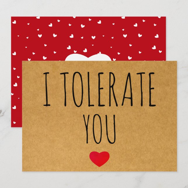 Cartes Pour Fêtes Annuelles Je Te Tolère Saint-Valentin Sarcasique de la Saint (Devant / Derrière)