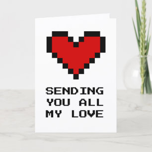 Cartes Pour Fêtes Annuelles Je t'envoie tout mon amour pixelisé cœur rouge