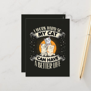 Cartes Pour Fêtes Annuelles Je Travaille Dur Pour Que Mon Chat Ait Une Meilleu
