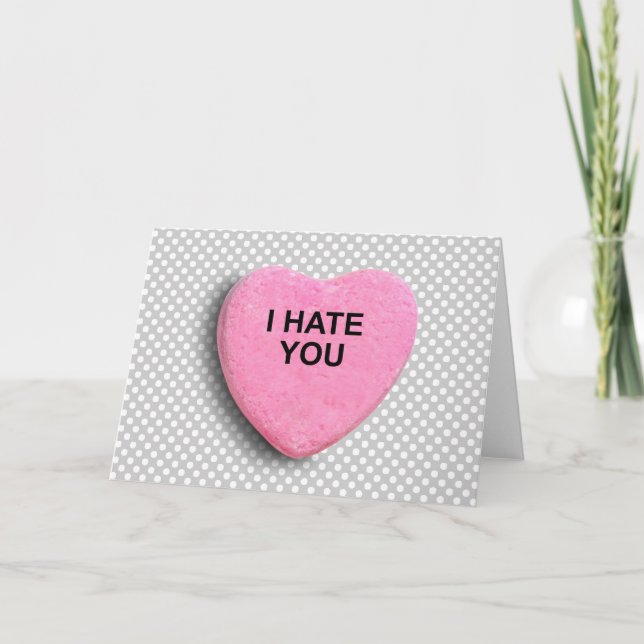 CARTES POUR FÊTES ANNUELLES JE VOUS HAINE (Devant)