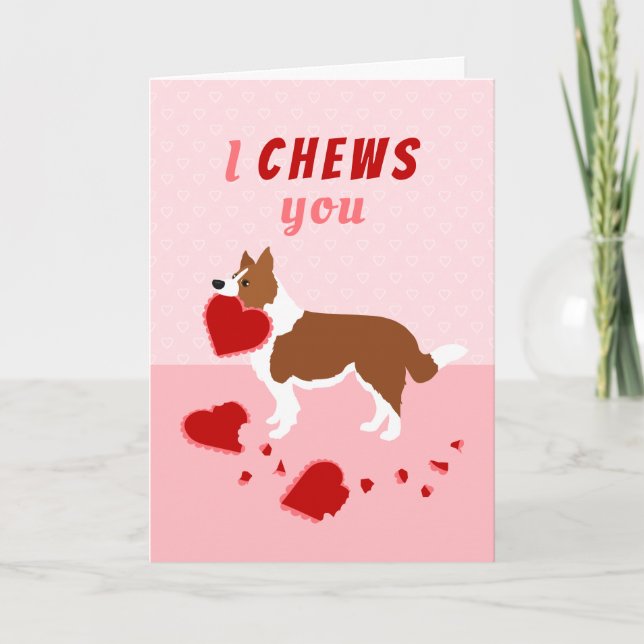 Cartes Pour Fêtes Annuelles Je vous mâche la frontière Collie Saint Valentin F (Devant)