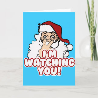 Cartes Pour Fêtes Annuelles Je vous observe le père noël drôle