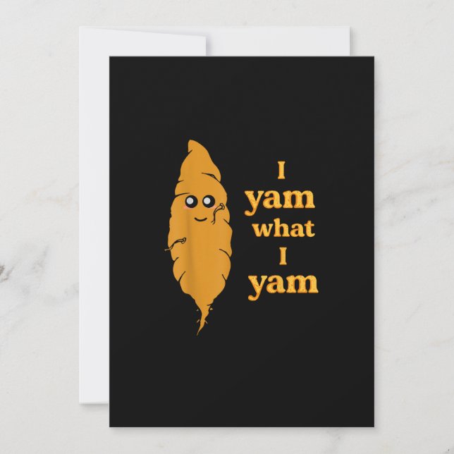 Cartes Pour Fêtes Annuelles Je Yam Ce Que Je Yam Funny (Devant)