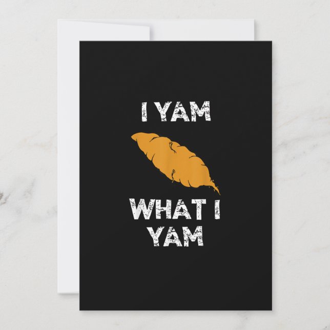 Cartes Pour Fêtes Annuelles Je Yam Ce Que Je Yam Funny Thanksgiving (Devant)