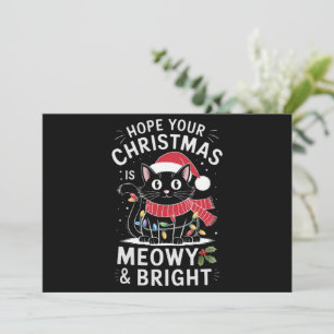 Cartes Pour Fêtes Annuelles J'espère que votre Noël est Meowet Bright Cat Noël