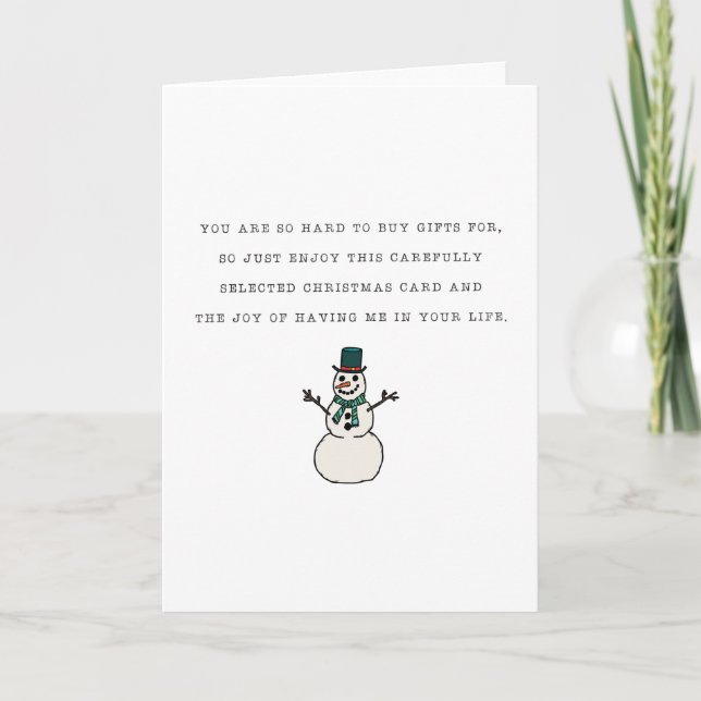 Cartes Pour Fêtes Annuelles Joie Drôle De Moi Dans Votre Vie Noël Snowman (Devant)