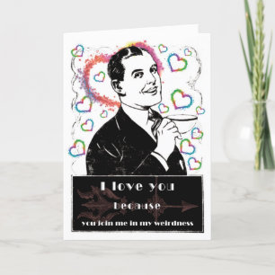 Cartes Pour Fêtes Annuelles Join Me In My Weirdness Valentines Day card