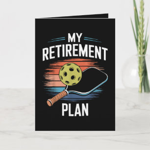 Cartes Pour Fêtes Annuelles Joueur de pickleball Mon Plan de Retraite