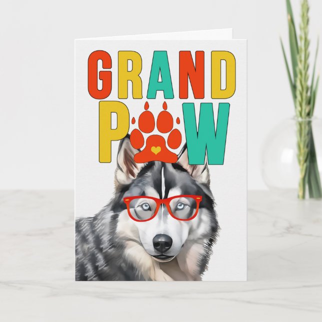 Cartes Pour Fêtes Annuelles Journée Grand-Parents GrandDOG GrandPAW Husky (Devant)