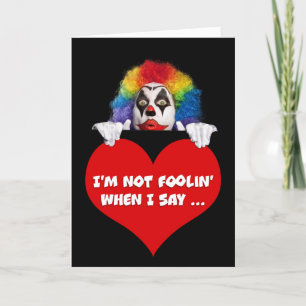 Cartes Pour Fêtes Annuelles Joyeuse Saint-Valentin humour clown drôle