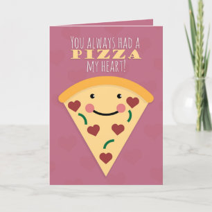 Cartes Pour Fêtes Annuelles Joyeuse Saint-Valentin Tranche de pizza humoristiq